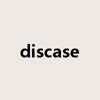 discase是什么意思