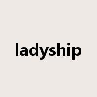 ladyship是什么意思