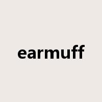 earmuff是什么意思