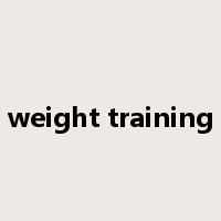 weight training是什么意思