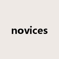 novices是什么意思