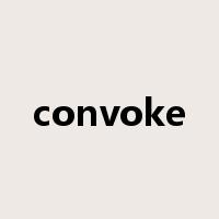 convoke是什么意思