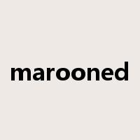 marooned是什么意思