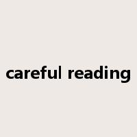 careful reading是什么意思