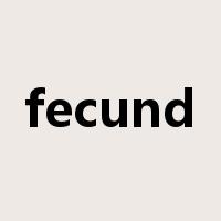 fecund是什么意思