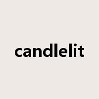 candlelit是什么意思