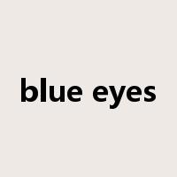 blue eyes是什么意思