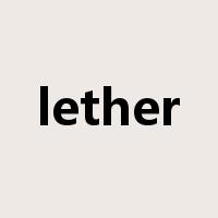 lether是什么意思