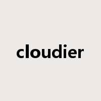 cloudier是什么意思