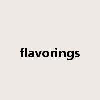 flavorings是什么意思