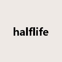 halflife是什么意思