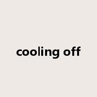 cooling off是什么意思