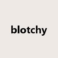 blotchy是什么意思
