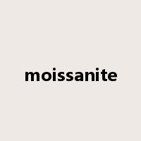 moissanite是什么意思