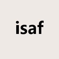 isaf是什么意思