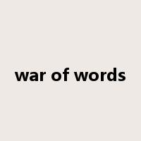 war of words是什么意思