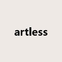 artless是什么意思