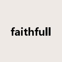 faithfull是什么意思