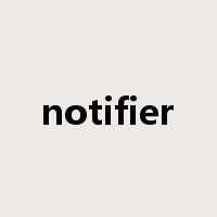 notifier是什么意思