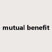 mutual benefit是什么意思