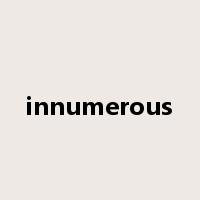 innumerous是什么意思