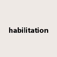 habilitation是什么意思