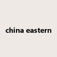 china eastern是什么意思