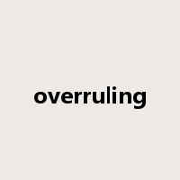 overruling是什么意思
