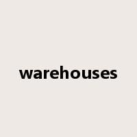 warehouses是什么意思