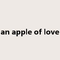 an apple of love是什么意思