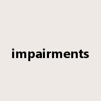 impairments是什么意思