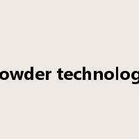 powder technology是什么意思