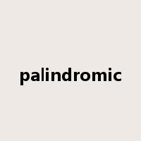 palindromic是什么意思