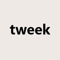 tweek是什么意思