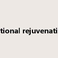 national rejuvenation是什么意思