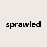 sprawled是什么意思