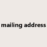 mailing address是什么意思