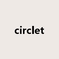 circlet是什么意思