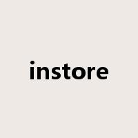 instore是什么意思