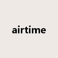airtime是什么意思