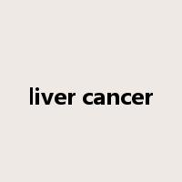 liver cancer是什么意思