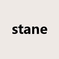 stane是什么意思