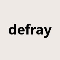defray是什么意思