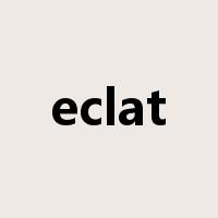 eclat是什么意思