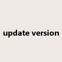 update version是什么意思