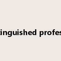 distinguished professor是什么意思