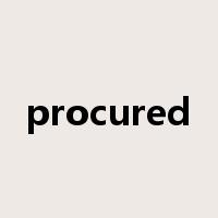 procured是什么意思