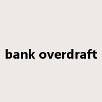 bank overdraft是什么意思