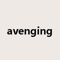 avenging是什么意思