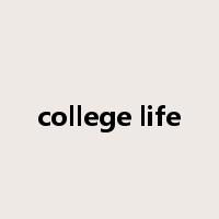 college life是什么意思